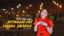 lirik ditinggal pas sayang sayange nella kharisma