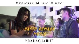 lirik lagu bahagiamu happy asmar