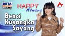 lirik lagu benciku sangka sayang happy asmara