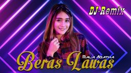 lirik lagu beras lawas mala agatha