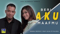 lirik lagu beri aku maafmu andra respati