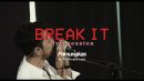 lirik lagu break it pamungkas