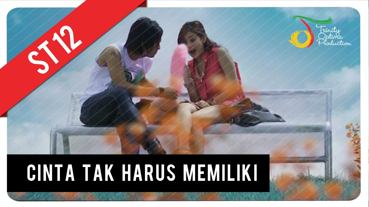 Lirik Lagu Cinta Tak Harus Memiliki – dari Setia Band (st12) - Lirik