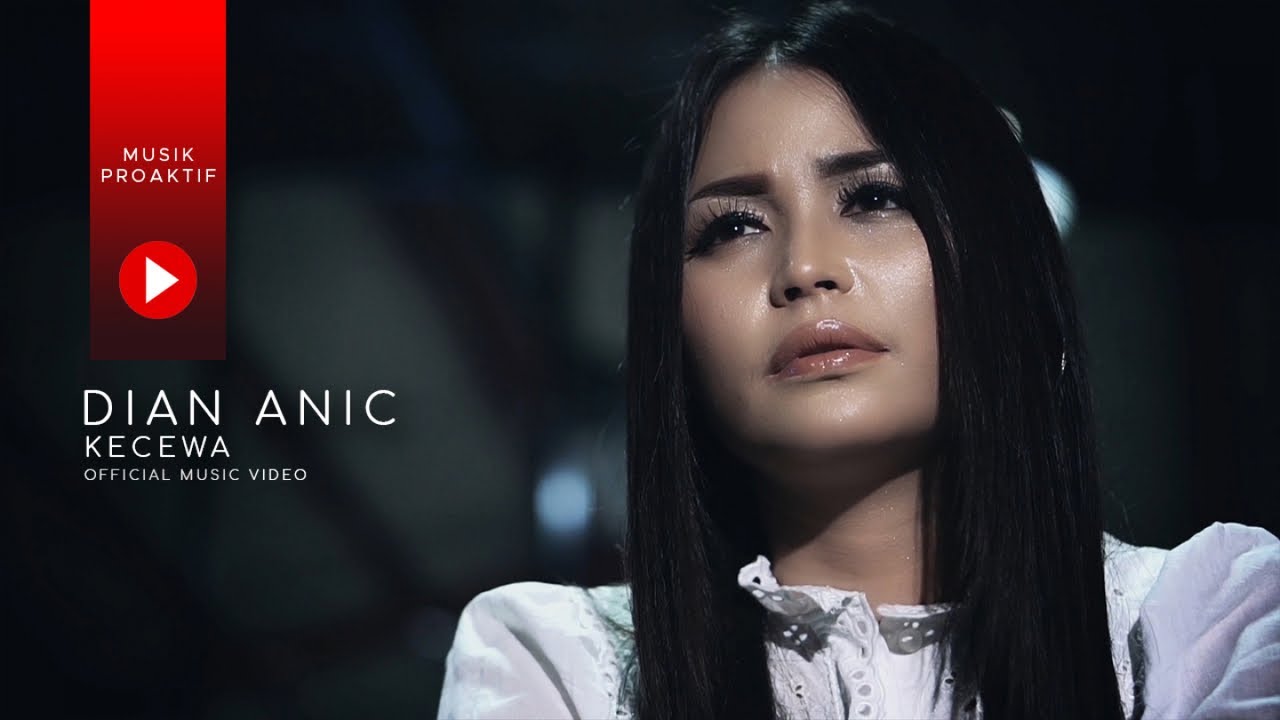 Lirik Lagu Kecewa dari Dian Anic - Lirik Lagu Terbaru