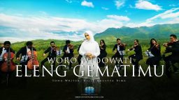 lirik lagu eleng gematimu woro widowati