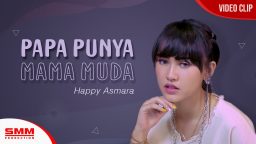 lirik lagu happy asmara papa pun