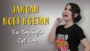 lirik lagu jangan nget ngetan en