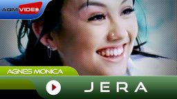 lirik lagu jera agnes monica