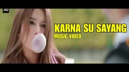 lirik lagu karna su sayang dan artinya