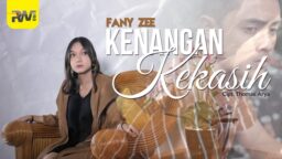 lirik lagu kenangan kekasih fany