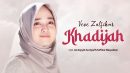 lirik lagu khadijah veve zulfika