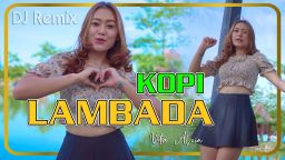 lirik lagu kopi lambada vita alvia