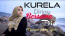 lirik lagu kurela dirimu bersama