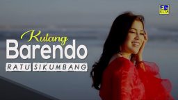 lirik lagu kutang barendo ratu sikumbang