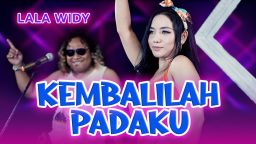 lirik lagu lala widy kembalilah