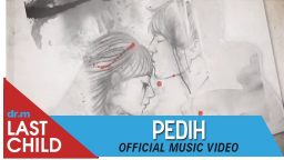 lirik lagu last child pedih