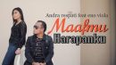 lirik lagu maafmu harapanku andr