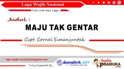 lirik lagu maju tak gentar dan penciptanya