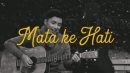 lirik lagu mata ke hati hivi