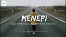 lirik lagu menepi woro widowati