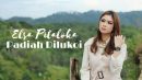 lirik lagu padiah di lukoi elsa pitaloka