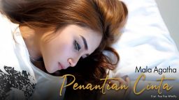 lirik lagu penantian cinta mala agatha