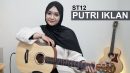 lirik lagu putri iklan st12