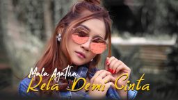 lirik lagu rela demi cinta mala agatha