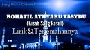 lirik lagu rohatil athyaru tasydu (kisah rasul) arab dan artinya