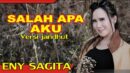 lirik lagu salah apa aku entah a