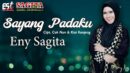 lirik lagu sayang padaku eny sag