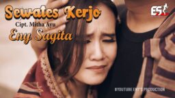 lirik lagu sewates kerjo eny sag