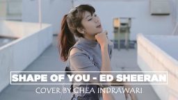 lirik lagu shape of you ghea indrawari