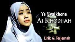 lirik lagu syaikhona ai khodijah