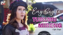 lirik lagu turumu mireng eny sag