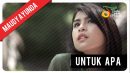 lirik lagu untuk apa maudy ayunda