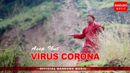 lirik lagu virus corona asep ibut