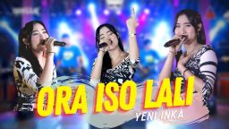 lirik lagu yeni inka ora iso lal