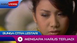 lirik mengapa harus terjadi bunga citra lestari