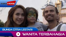 lirik wanita terbahagia bunga citra lestari